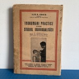 Ilie P. Gruia, Indrumari practice pentru studiul individualității, 1938, cu semnătura autorului