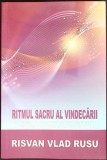 RITMUL SACRU AL VINDECARII-RISVAN VLAD RUSU-348134