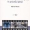 Inregistrarile audio si audio-video , mijloace de proba in procesul Penal - Adrian Petre