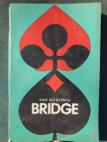 Bridge - Dan Nicolescu, Editura Stadion 1971, 220 pag