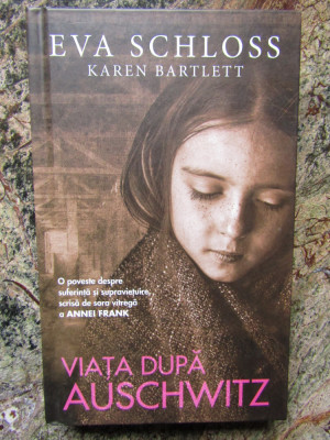 Viata dupa Auschwitz Eva Schloss Keren Bartlett foto