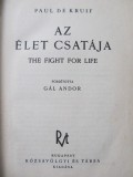 Az elet csataja - Paul de Kruif