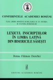 Lexicul inscriptiilor in limba latina din bisericile sasesti Doina Filimon Doroftei