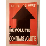 Peter Calvert - Revoluție și contrarevoluție (1998)