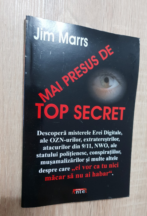 Mai presus de Top Secret - Jim Marrs