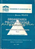 Organizarea Politico-Etatica A Romaniei II - Genoveva Vrabie