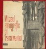 Valeriu Butura (text), &quot;Muzeul Etnografic al Transilvaniei Cluj.&quot; - 1966