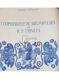 Tancred Banateanu - Cooperativele de arta populara din R. P. Chineza