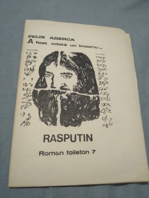 FELIX ADERCA - A FOST ODATA UN IMPERIU VOL.7 RASPUTIN foto