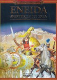 Miturile si Legendele Lumii: Eneida. Aventurile lui Enea, volumul 3