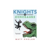 Knights vs. Dinosaurs