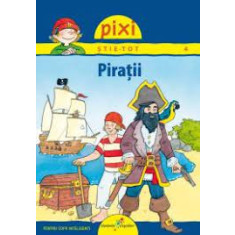 Piratii - Imke Rudel din colectia Pixi Stie Tot