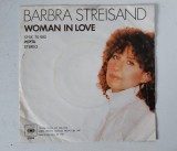 Disc vinil mic Barbra Streisand &ndash; Woman In Love, Pepita Hungary / CBS, 1981