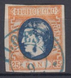 ROMANIA 1869 LP 28 REGELE CAROL I CU FAVORITI 25 BANI STAMPILAT PLOIESTI