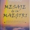 Mesaje de la maestri. Sa folosim din plin puterea iubirii &ndash; Brian Weiss
