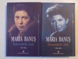 INSEMNARILE MELE, 1927-1944/1945/1999 - MARIA BANUS 2 VOLUME
