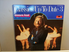 James Last ? Classics Up To Date 3 (1974/Polydor/RFG) - Vinil/Impecabil foto