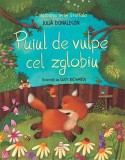 Puiul de vulpe cel zglobiu - Julia Donaldson