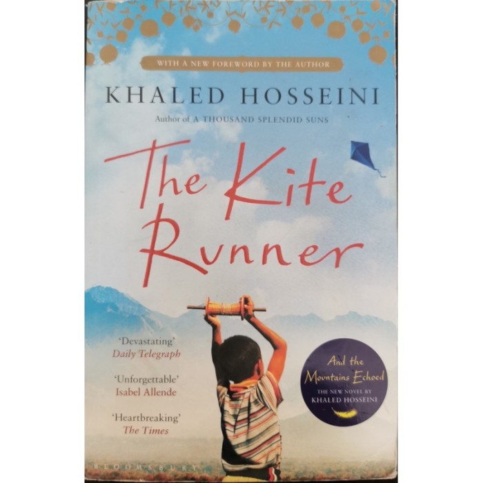 The Kite Runner &ndash; Khaled Hosseini