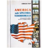 Corneliu Filip - America sub spectrul terorismului - 127376
