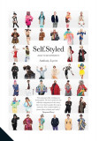 Self Styled - Dare to be Different | Anthony Lycett