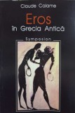 EROS IN GRECIA ANTICA-CLAUDE CALAME-236542