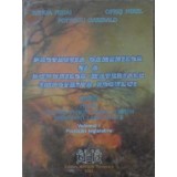PROTECTIA OAMENILOR SI A BUNURILOR MATERIALE IMPOTRIVA FOCULUI VOL.1 PRECIZARI LEGISLATIVE-BENGA MIHAI, OPR-232464