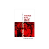 Themes for Great Cities: A New History of Simple Minds