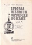 Istoria Bisericii Ortodoxe Romane Volumul 3 Mircea Pacurariu Carte Religioasa Istorie Carte Religie Cartonata Stare Buna