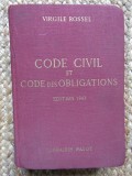 Code civil suisse. code federal des obligations - VIRGILE ROSSEL