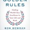 The Golden Rules: 10 Steps to World-Class Excellence in Your Life and Work