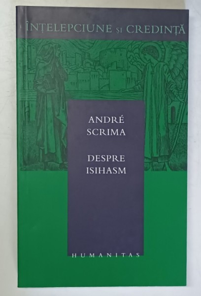DESPRE ISIHASM de ANDRE SCRIMA , 2003