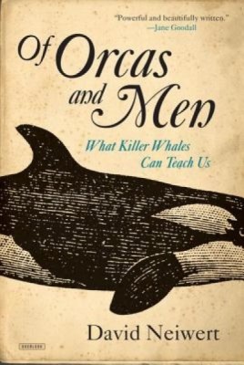 Of Orcas and Men: What Killer Whales Can Teach Us foto