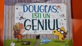 Douglas, esti un geniu