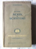 &quot;DESPRE SCRIS SI SCRIITORI&quot;, Cezar Petrescu, 1953. Colectia STUDII LITERARE, Alta editura