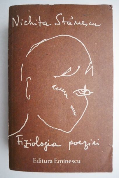 Fiziologia poeziei &ndash; Nichita Stanescu