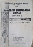 ANATOMIA SI FIZIOLOGIA OMULUI (BIOLOGIE I) TESTE PENTRU EXAMENUL DE ADMITERE-D.D. BRANISTEANU SI COLAB.