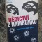 Dědictv&iacute; z Hamburku - Jan Vold&aacute;n, Josef Ba&scaron;ta - IN LIMBA CEHA