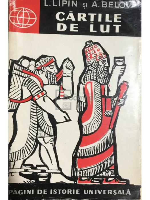 L. Lipin - Cărțile de lut (editia 1962)