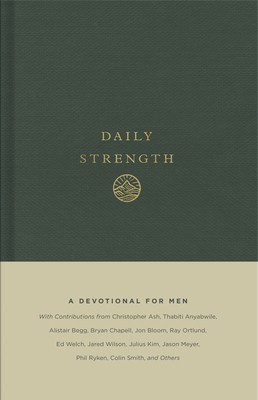 Daily Strength: A Devotional for Men