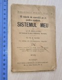 Cumpara ieftin CARTE / CARTICICA VECHE =SISTEMUL MEU - J P MULLER