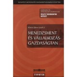 Menedzsment &eacute;s v&aacute;llalkoz&aacute;sgazdas&aacute;gtan - K&ouml;vesi J&aacute;nos