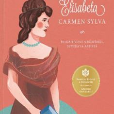 Elisabeta. Carmen Sylva