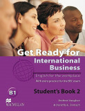 Get Ready for International Business Student&#039;s Book with BEC Level 2 | Andrew Vaughan, Dorothy E. Zemach, Macmillan Education