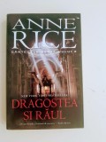 Anne Rice - DRAGOSTEA SI RAUL - fantasy