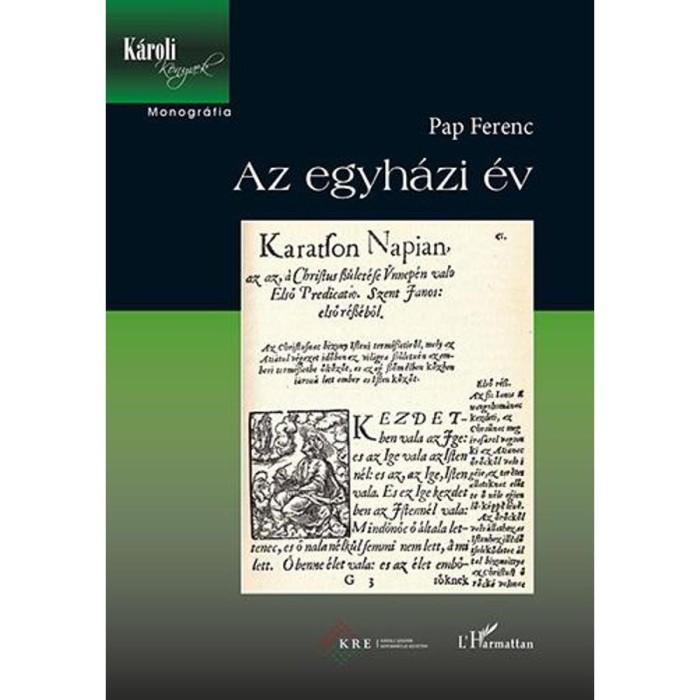 Az egyh&aacute;zi &eacute;v - Pap Ferenc