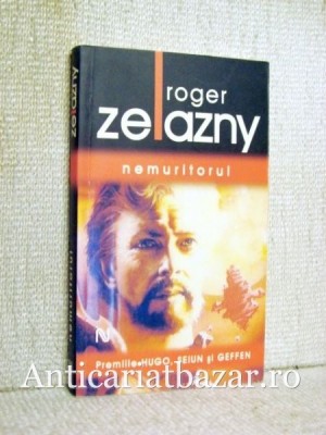 Nemuritorul - Roger Zelazny foto