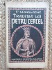 TRAGEDIA LUI PETRU CERCEL de C. MANOLACHE 1940