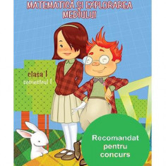 Matematică și explorarea mediului Clasa I Semestrul I - Paperback brosat - Viorel George Dumitru - Nomina