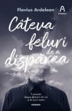 Cateva feluri de a disparea - Flavius Ardelean, Nemira